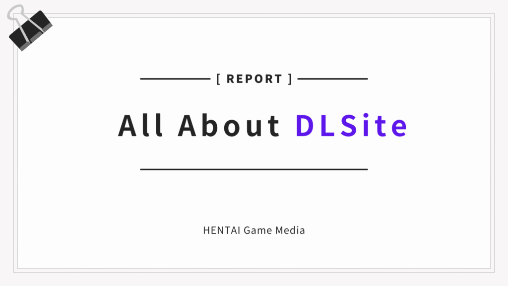 All About DLsite: Japan’s Largest Doujin Download Store